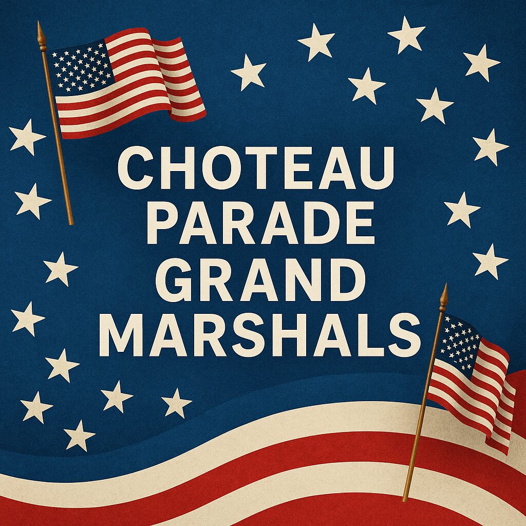 Choteau Parade Grand Marshals